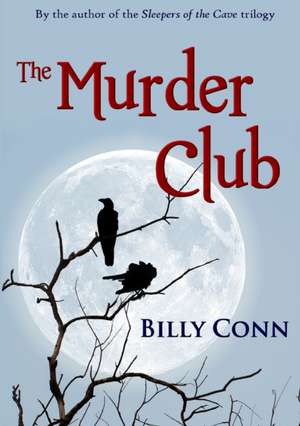 The Murder Club de Billy Conn