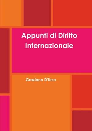 Appunti di Diritto Internazionale de Graziano D'Urso