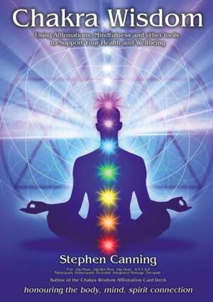 Chakra Wisdom de Stephen Canning