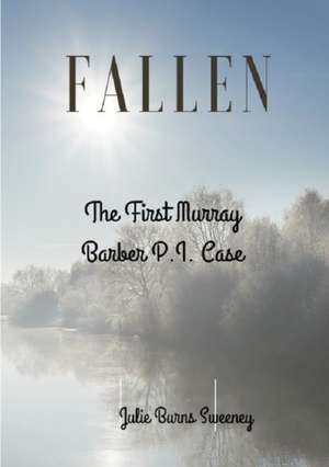 Fallen de Julie Burns-Sweeney