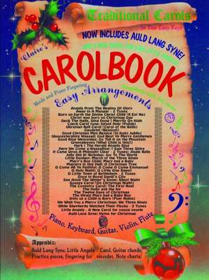 Claire's Traditional Carolbook de Eros & Claire Mungal