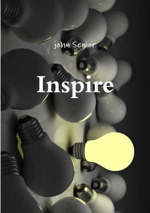 Inspire de John Senior