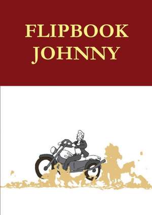 Flipbook Johnny