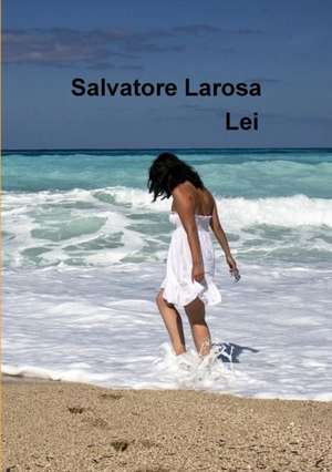 Lei de Salvatore Larosa