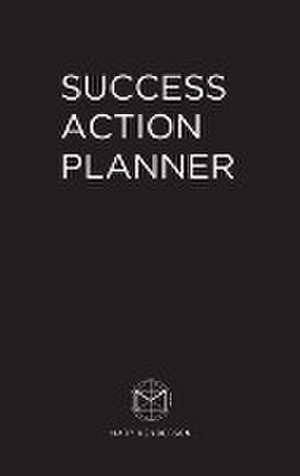 SUCCESS ACTION PLANNER de Mary Henderson