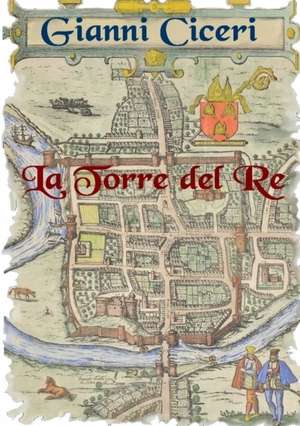 La Torre del Re de Gianni Ciceri