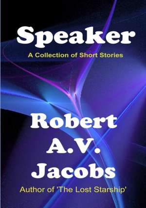 Speaker de Robert A. V. Jacobs