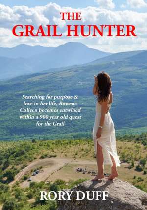 Grail Hunter de Rory Duff