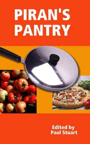 PIRAN'S PANTRY de Paul Stuart