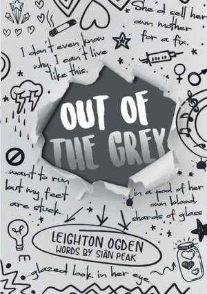 Out Of The Grey de Leighton Ogden