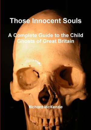 Those Innocent Souls de Richard Mckenzie