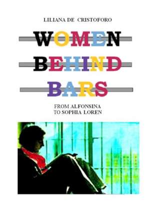 Women behind bars de Liliana De Cristoforo