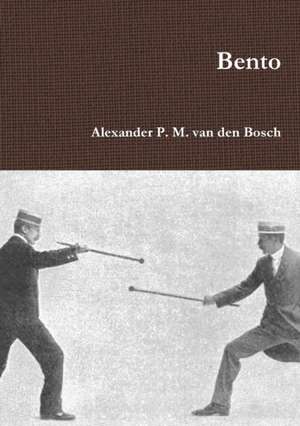 Bento de Alexander P. M. van den Bosch