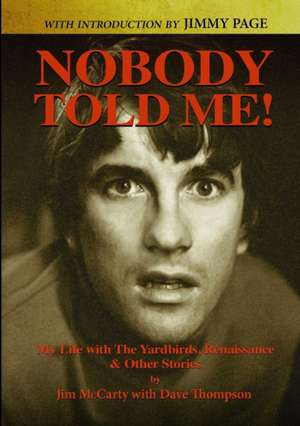 Nobody Told Me de Jim McCarty