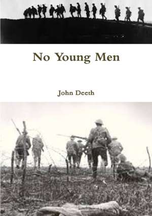 No Young Men de John Deeth