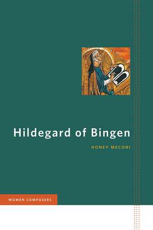 Hildegard of Bingen de Honey Meconi