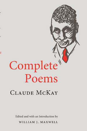 Complete Poems de Claude McKay