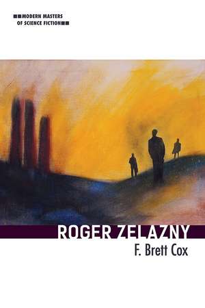 Roger Zelazny de F. Brett Cox