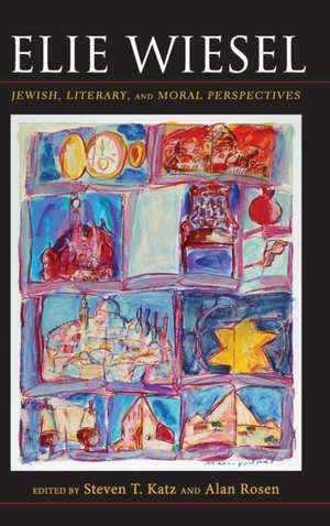 Elie Wiesel de Steven T. Katz