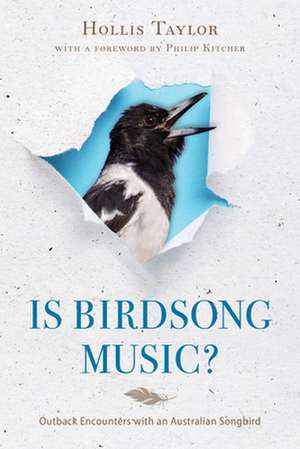 Is Birdsong Music? de Hollis Taylor