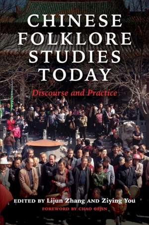 Chinese Folklore Studies Today de Lijun Zhang