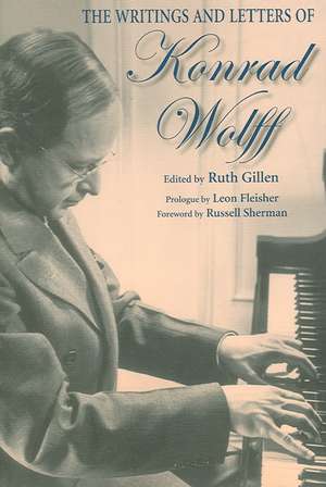 The Writings and Letters of Konrad Wolff de Ruth Gillen