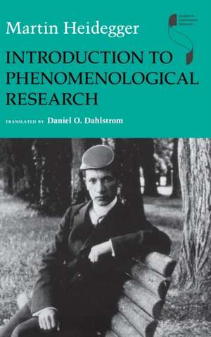 Introduction to Phenomenological Research de Martin Heidegger