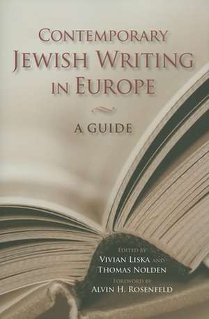 Contemporary Jewish Writing in Europe – A Guide de Vivian Liska