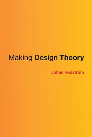 Making Design Theory de Johan Redström