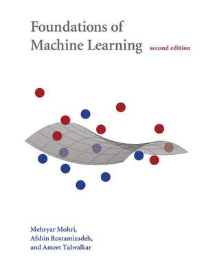 Foundations of Machine Learning, second edition de Afshin Rostamizadeh