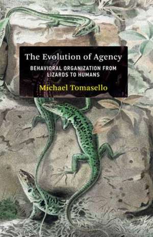 The Evolution of Agency de Michael Tomasello