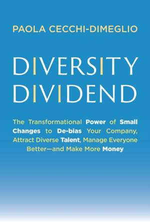 Diversity Dividend de Paola Cecchi-Dimeglio