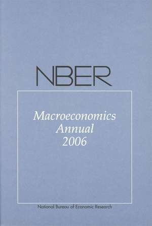 NBER Macroeconomics Annual 2006 de Daron Acemoglu