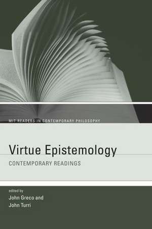 Virtue Epistemology – Contemporary Readings de John Greco