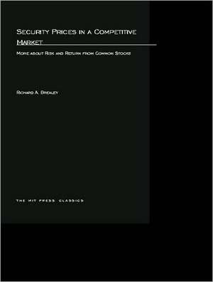 Security Prices in a Competitive Market – More About Risk & Return form Common Stocks de Richard A Brealey