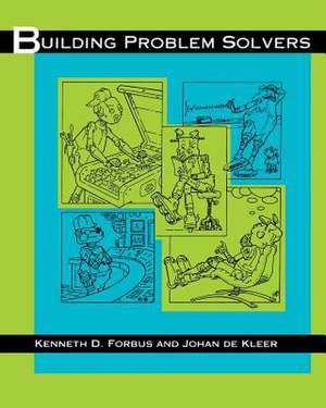 Building Problem Solvers de Kenneth D. Forbus