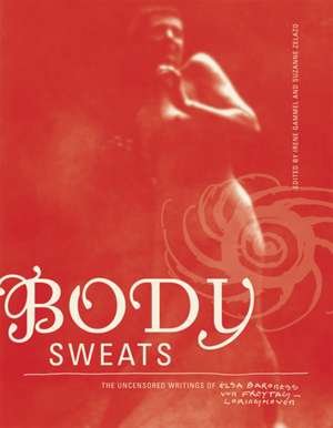 Body Sweats de Elsa Von Freytag-Loringhoven
