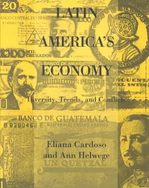 Latin America′s Economy – Diversity, Trends & Conflicts (Paper) de Eliana Cardoso