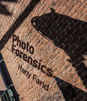 Photo Forensics de Hany Farid