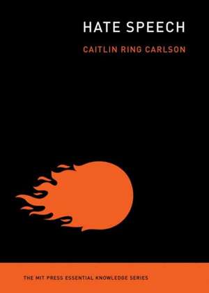 Hate Speech de Caitlin Ring Carlson