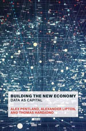 Building the New Economy de Alex Pentland