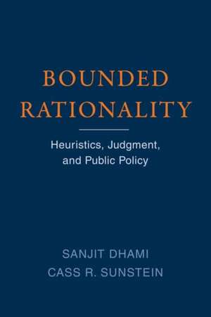 Bounded Rationality de Cass R. Sunstein