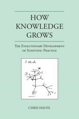 How Knowledge Grows de Chris Haufe