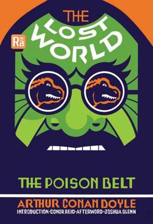 The Lost World and The Poison Belt de Arthur Conan Doyle