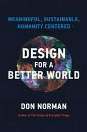 Design for a Better World de Don Norman