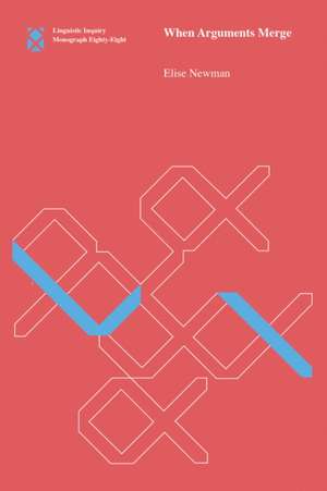 When Arguments Merge de Elise Newman