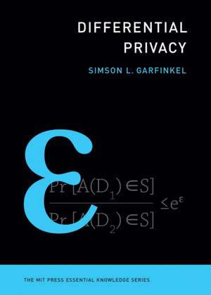 Differential Privacy de Simson L Garfinkel