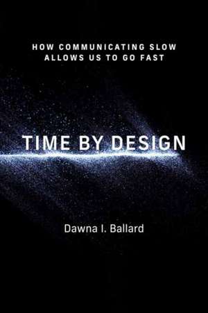 Time by Design de Dawna I Ballard
