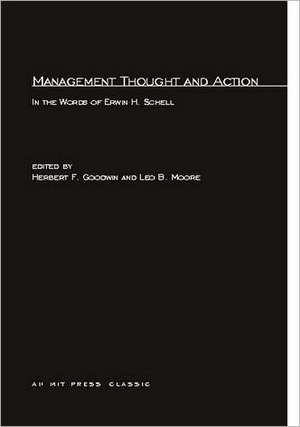 Management Thought and Action – in the Words of de Herbert F. Goodwin