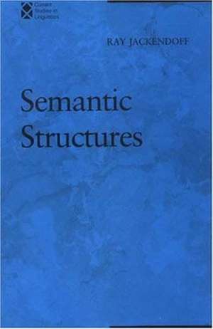 Semantic Structures de Ray S. Jackendoff